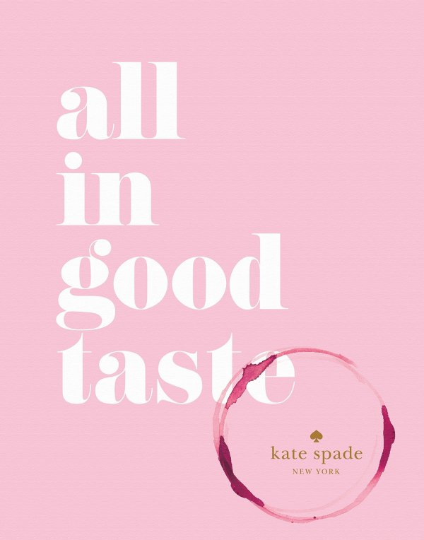 Kate Spade All in Good Taste