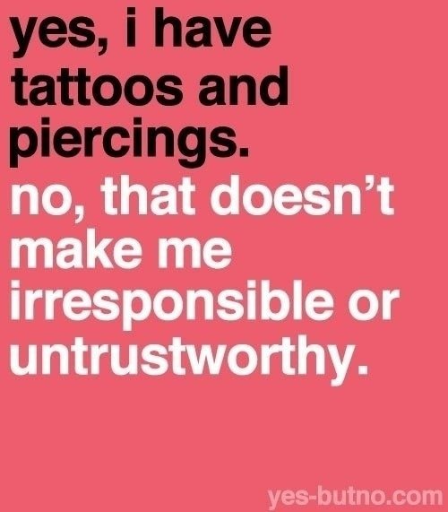 Tattoos Aren't Irresponsible