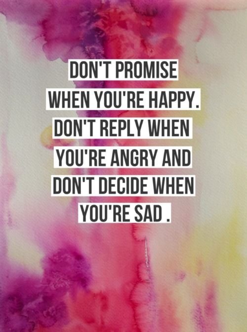 Don't Let Your Emotions Control You