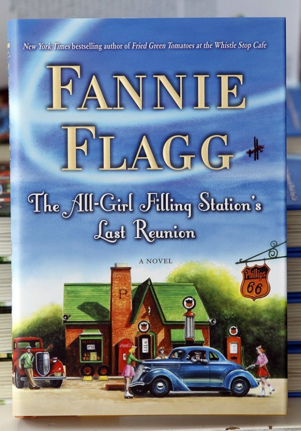 Fannie Flagg-the All-Girl Filling Station’s Last Reunion