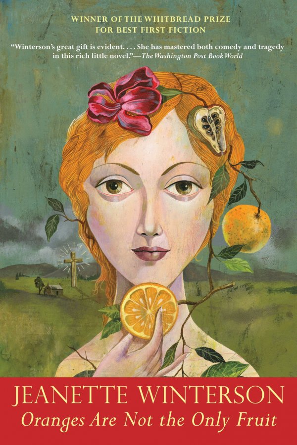 Oranges Are Not the Only Fruit by Jeanette Winterson