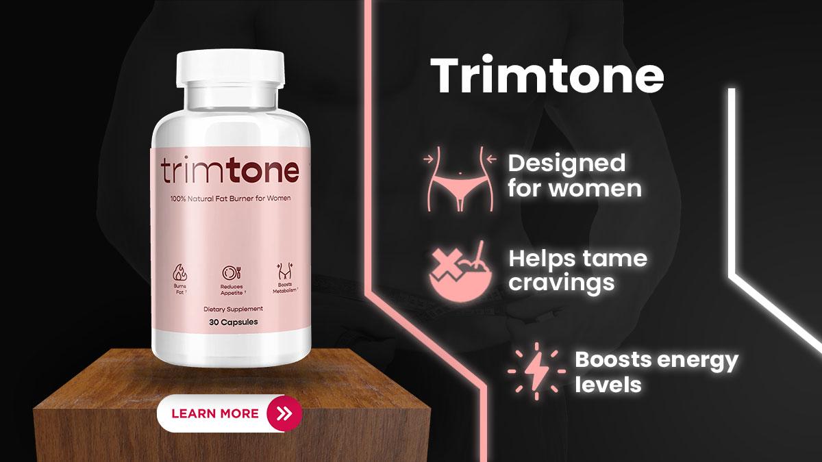 Trimtone - Best Weight Loss Supplement for Female